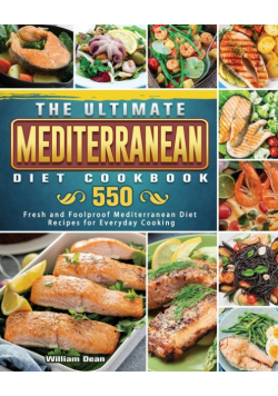 The Ultimate Mediterranean Diet Cookbook