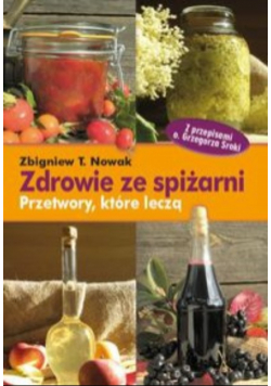 Zdrowie ze spiżarni