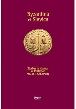 Byzantina et Slavica