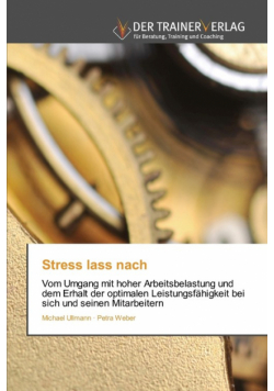 Stress lass nach