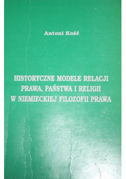 Historyczne modele relacji prawa państwa