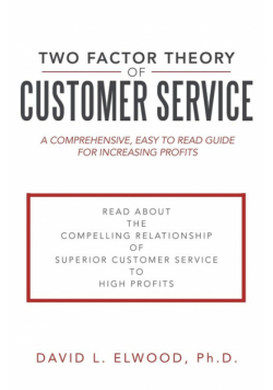 Two Factor Theory of Customer Service