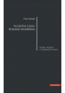 Filozofia czasu Romana Ingardena