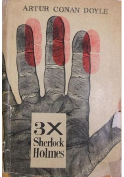 3 x Sherlock Holmes