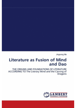 Literature as Fusion of Mind and Dao