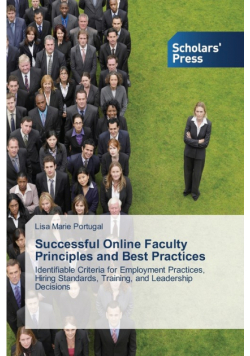 Successful Online Faculty Principles and Best Practices