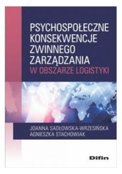 Psychospołeczne konsekwencje zwinnego...