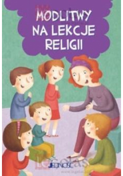 Modlitwy na lekcje religii