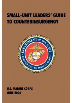 Small-Unit Leaders' Guide to Counterinsurgency