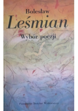 Leśmian Wybór poezji