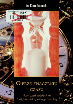 O prze znaczeniu czasu