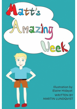 Matt's Amazing Week