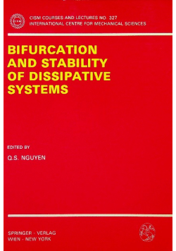 Bifurcation and stability of dissipative systems