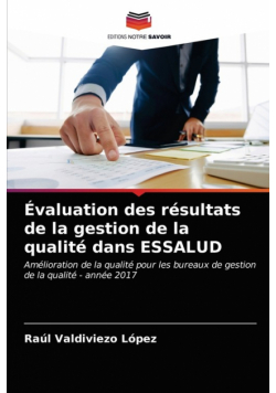 Évaluation des résultats de la gestion de la qualité dans ESSALUD