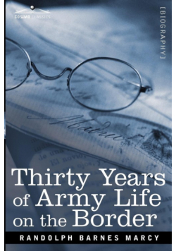 Thirty Years of Army Life on the Border