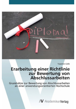 Erarbeitung einer Richtlinie zur Bewertung von Abschlussarbeiten