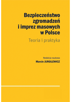 Bezpieczeństwo zgromadzeń i imprez masowych...