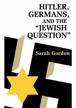 Hitler, Germans, and the Jewish Question