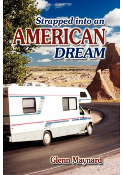 Strapped Into an American Dream