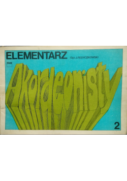 Elementarz akordeonisty 2