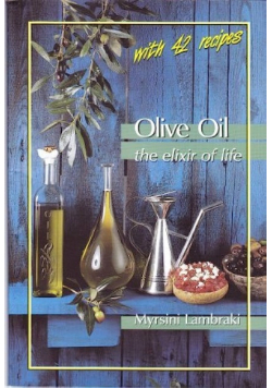 Olive Oil the elixir of life