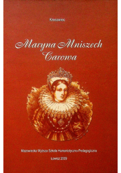 Kresowiec Maryna Mniszek Carowa