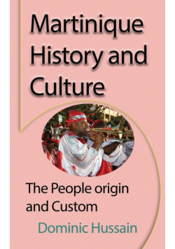 Martinique History and Culture