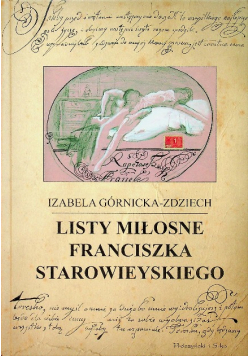 Listy miłosne Franciszka Starowieyskiego