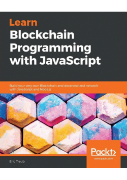 Learn Blockchain Programming with JavaScript