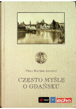 Często myślę o Gdańsku