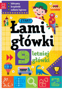 Łamigłówki 9-letniej główki. Labirynty, krzyżówki