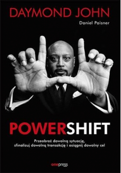 Powershift. Przeobraź dowolną sytuację...