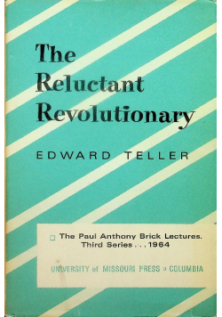The Reluctant Revolutionary