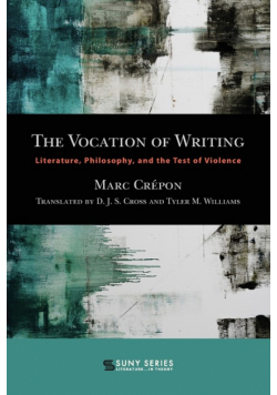 The Vocation of Writing
