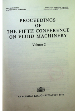 Proceedings of the Fifth Conference on Fluid Machinery Tom 2