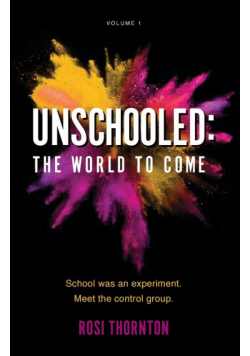 Unschooled