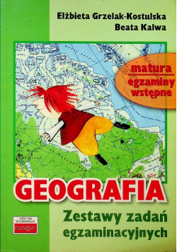 Geografia Zestawy zadań egzaminacyjnych