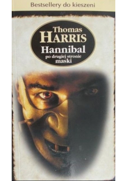 Hannibal po drugiej stronie maski Wydanie kieszonkowe