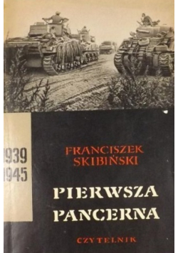 Pierwsza pancerna 1939  1945