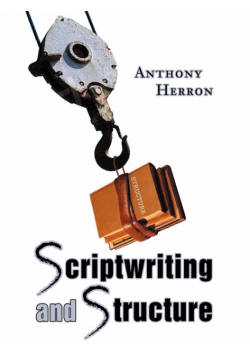 Scriptwriting and Structure