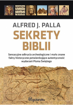 Sekrety Biblii PAKIET Królestwo Saula Dawida i Salomonam / Exodus z Egiptu do Ziemi Obiecanej / Całun i chusta z grobu Jezusa