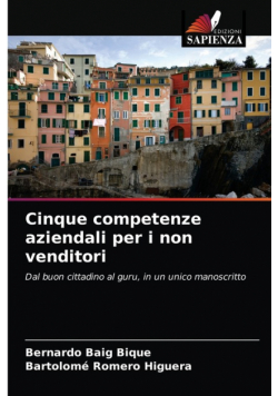 Cinque competenze aziendali per i non venditori
