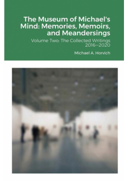The Museum of Michael's Mind