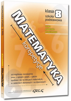 Matematyka SP 8 korepetycje GREG