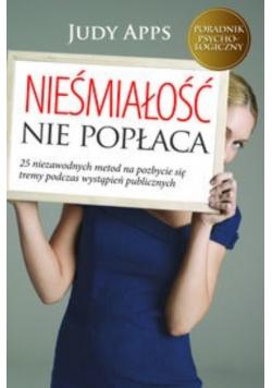 Nieśmiałość nie popłaca