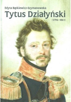 Tytus Działyński (1796-1861)