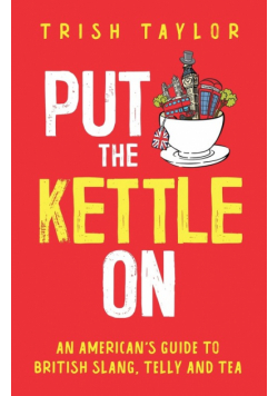 Put The Kettle On