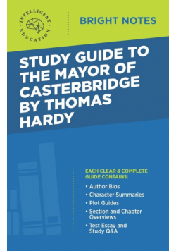 Study Guide to The Mayor of Casterbridge by Thomas Hardy