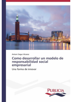 Como desarrollar un modelo de responsabilidad social empresarial