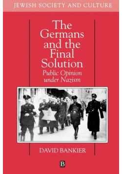 The Germans and the Final Solution